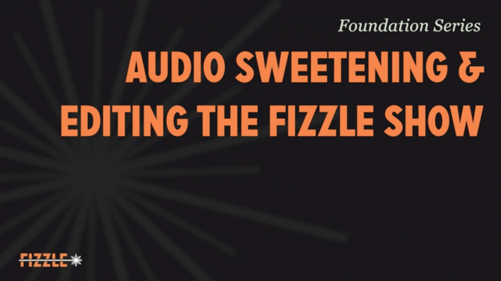 Learn to Sweeten Your Podcasts with Chase!