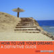 live your dreams