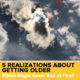 getting older