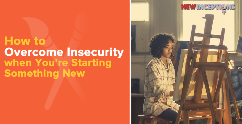 how to overcome insecurity