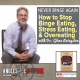 how to stop binge eating